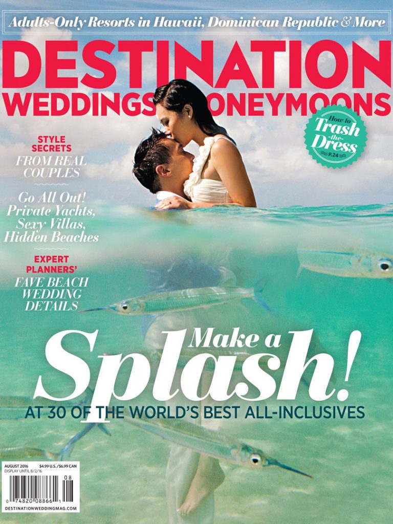 Destination Weddings & Honeymoons Abroad Magazine, August 2016 1